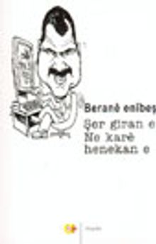 Şer Giran e Ne Kare Henekan E