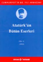 Atatürk'ün Bütün Eserleri / 11. Cilt