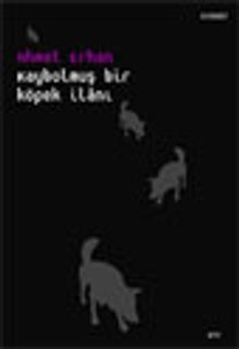 Kaybolmuş Bir Köpek İlanı