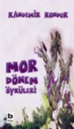 Mor Dönem Öyküleri