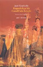 Kapadokya'da Gaudi'nin İzinde