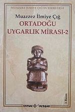 Ortadoğu Uygarlık Mirası -2-