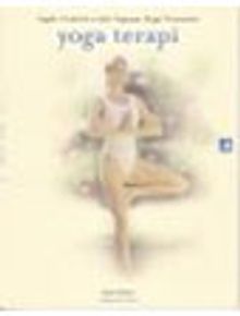 Yoga Terapi / Sağlık, Zindelik ve Şifa, Sağlayan Doğal Yöntemler