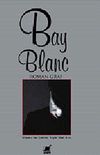 Bay Blanc
