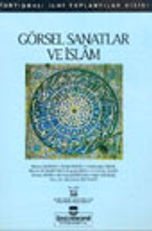Görsel Sanatlar ve İslam