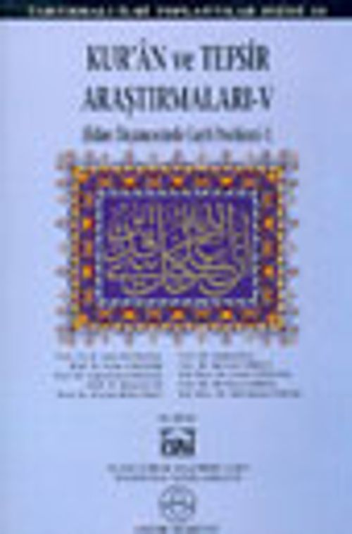 Kur'an ve Tefsir Araştırmaları - V
