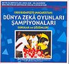 1999 Budapeşte (Macaristan) Dünya Zeka Oyunları Şampiyonaları