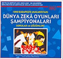 1999 Budapeşte (Macaristan) Dünya Zeka Oyunları Şampiyonaları