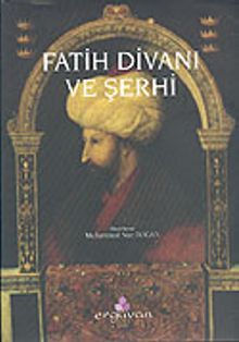 Fatih Divanı ve Şerhi