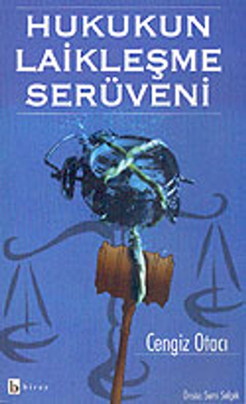 Hukukun Laikleşme Serüveni