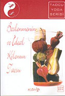 Beslenmenin ve İdeal Kilonun Taosu