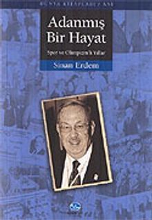 Adanmış Bir Hayat
