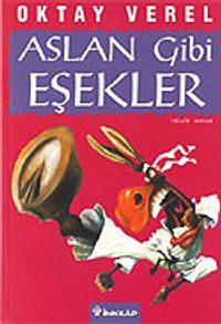 Aslan Gibi Eşekler