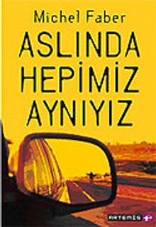Aslında Hepimiz Aynıyız