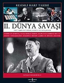 II. Dünya Savaşı - Resimli Harp Tarihi