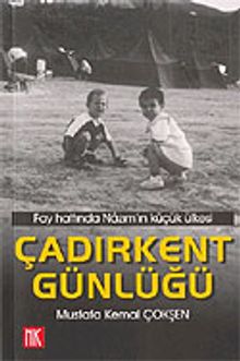 Çadırkent Günlüğü
