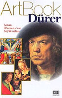 Art Book Dürer/Alman Rönesansının Büyük Ustası