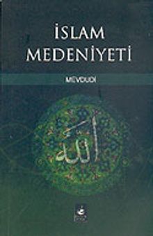 İslam Medeniyeti