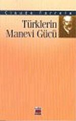 Türklerin Manevi Gücü