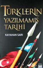 Türklerin Yazılmamış Tarihi