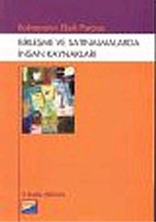 Birleşme ve Satınalmalarda İnsan Kaynakları