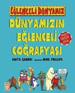 Dünyamızın Eğlenceli Coğrafyası / Eğlenceli Dünyamız