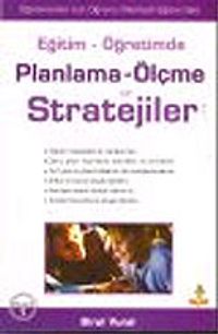 Eğitim Öğretimde / Planlama Ölçme ve Stratejiler