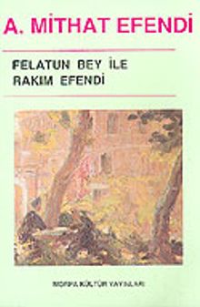 Felatun Bey ile Rakım Efendi