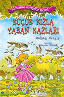 Küçük Kızla Yaban Kazları
