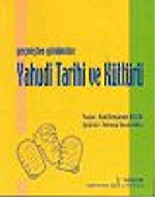 Yahudi Tarihi ve Kültürü : Geçmişten Günümüze