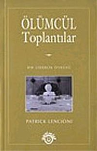 Ölümcül Toplantılar