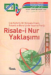 Risale-i Nur Yaklaşımı / 7. Uluslararası Bediüzzaman Sempozyumu