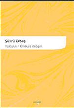 Yolculuk / Kimliksiz Değişim