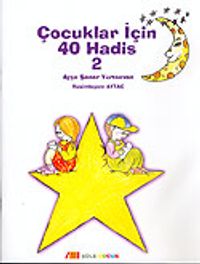 Çocuklar İçin 40 Hadis 2