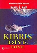 Kıbrıs Diye Diye