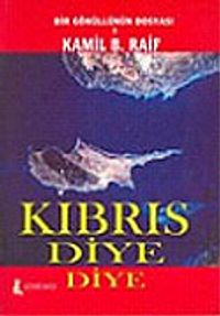 Kıbrıs Diye Diye