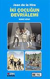 İki &Ccedil;ocuğun Devrialemi -2