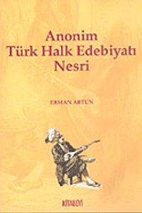 Anonim Türk Halk Edebiyatı Nesri