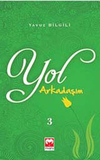 Yol Arkadaşım 3
