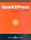 QuarkXPress 6.0: Temel Eğitim Kılavuzu
