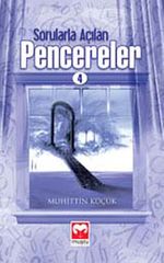 Sorularla Açılan Pencereler -4