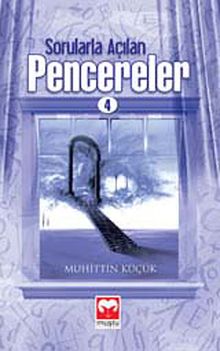 Sorularla Açılan Pencereler -4