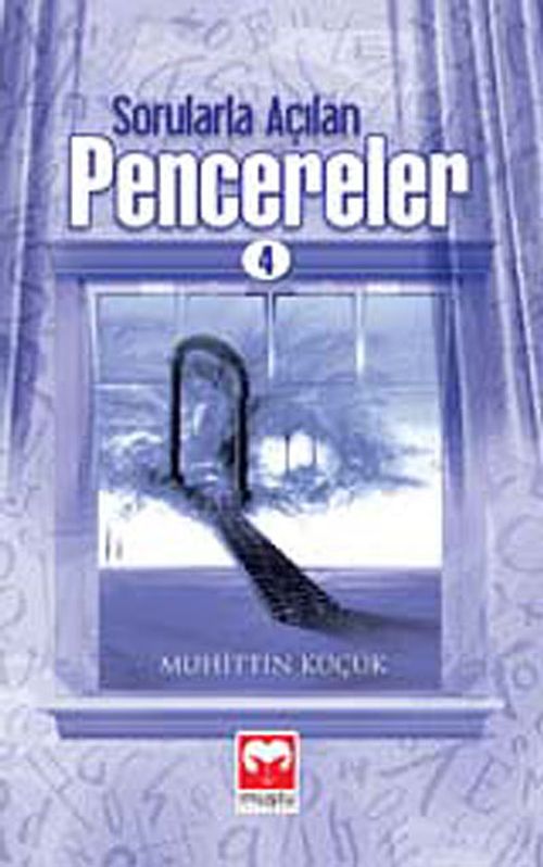 Sorularla Açılan Pencereler -4