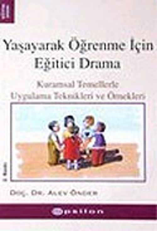 Yaşayarak Öğrenme İçin Eğitici Drama