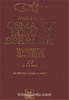 Avrupa'da Osmanlı Mimari Eserleri-Bulgaristan-Yunanistan-Arnavutluk/ (4.cilt, 4.5. ve 6.kitap)