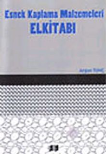 Esnek Kaplama Malzemeleri Elkitabı