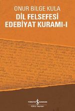 Dil Felsefesi Edebiyat Kuramı - 1