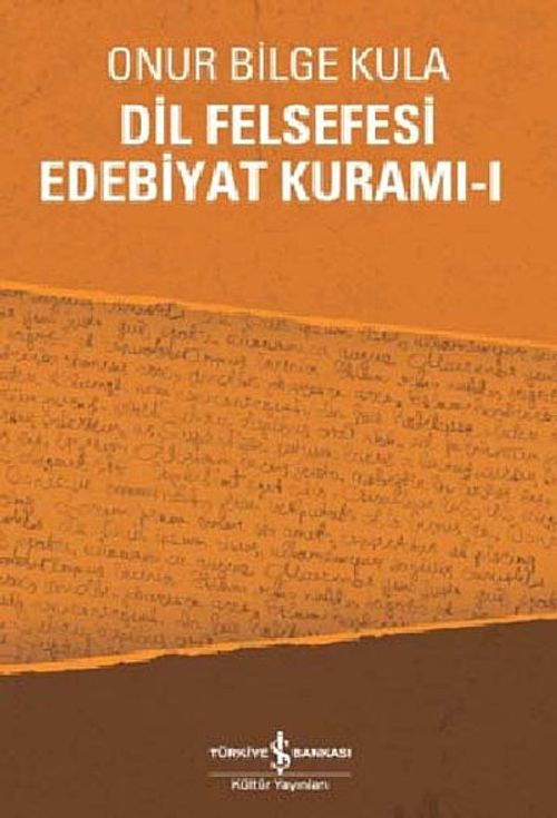 Dil Felsefesi Edebiyat Kuramı - 1