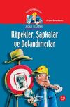 Acar Hafiye - K&ouml;pekler Şapkalar ve Dolandırıcılar