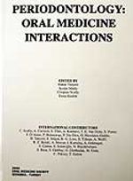 Periodontology: Oral Medicine İnteractions